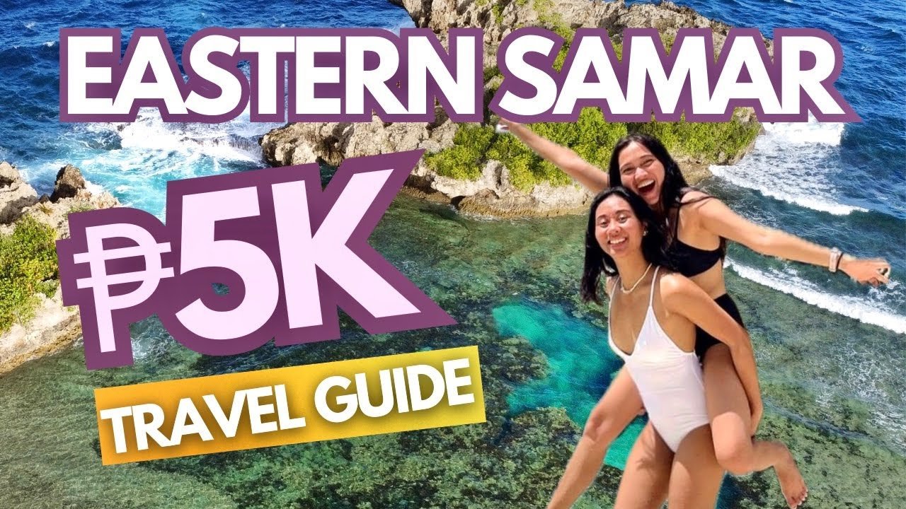 Eastern Samar 2024: Travel Guide + Itinerary • ₱5000 Budget • Hernani & Guiuan Philippines Tour Vlog