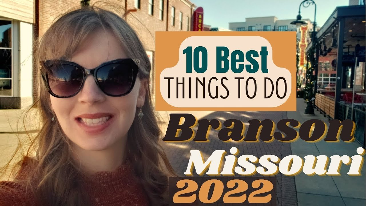 10 BEST THINGS TO DO IN BRANSON, MISSOURI - Travel Guide