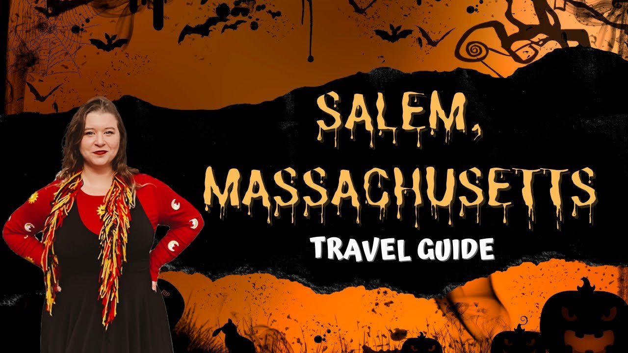 Salem Massachusetts Travel Guide