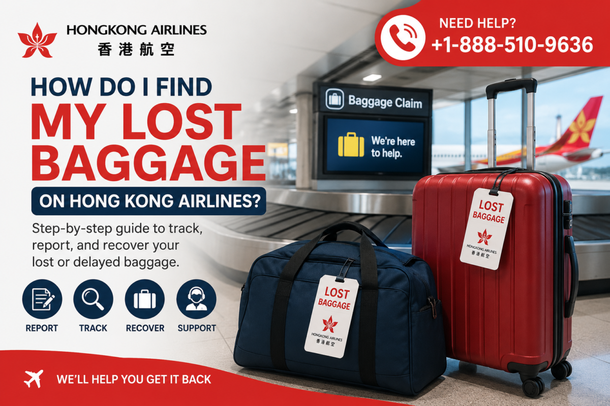 How Do I Find My Lost Baggage on Hong Kong Airlines?